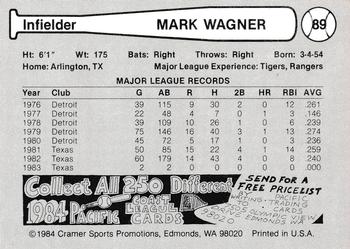 1984 Cramer Tacoma Tigers #89 Mark Wagner Back