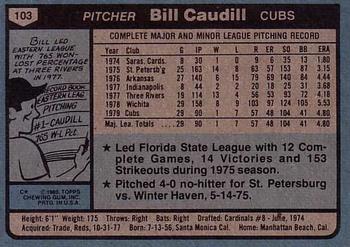 1980 Topps #103 Bill Caudill Back