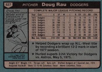 1980 Topps #527 Doug Rau Back
