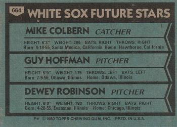 1980 Topps #664 White Sox Future Stars (Mike Colbern / Guy Hoffman / Dewey Robinson) Back