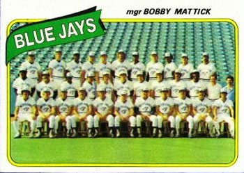 1980 Topps #577 Toronto Blue Jays / Bobby Mattick Front