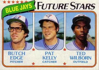 1980 Topps #674 Blue Jays Future Stars (Butch Edge / Pat Kelly / Ted Wilborn) Front