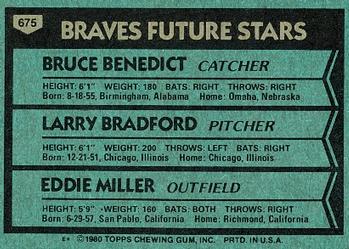 1980 Topps #675 Braves Future Stars (Bruce Benedict / Larry Bradford / Eddie Miller) Back