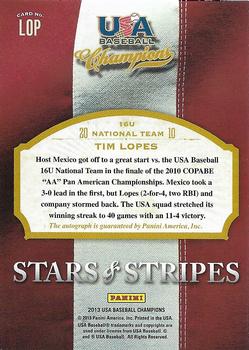 2013 Panini USA Baseball Champions - Stars and Stripes Signatures #LOP Tim Lopes Back