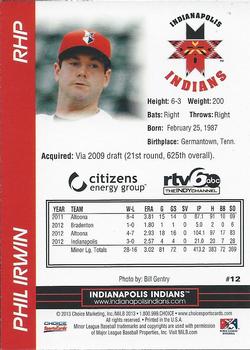 2013 Choice Indianapolis Indians #12 Phil Irwin Back
