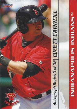 2013 Choice Indianapolis Indians #3 Brett Carroll Front