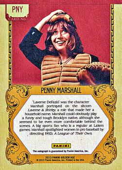 2013 Panini Golden Age - Historic Signatures #PNY Penny Marshall Back