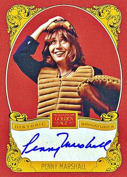 2013 Panini Golden Age - Historic Signatures #PNY Penny Marshall Front