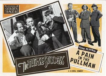 2013 Panini Golden Age - The Three Stooges #5 A Pain in the Pullman Front