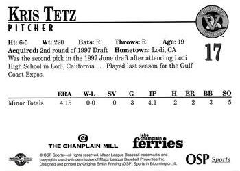 1998 Vermont Expos #17 Kris Tetz Back
