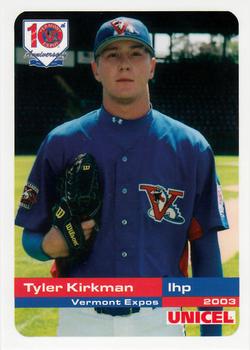 2003 Grandstand Vermont Expos #NNO Tyler Kirkman Front