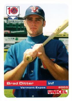 2003 Grandstand Vermont Expos #NNO Brad Ditter Front