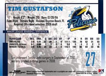 2009 Grandstand Myrtle Beach Pelicans #NNO Tim Gustafson Back