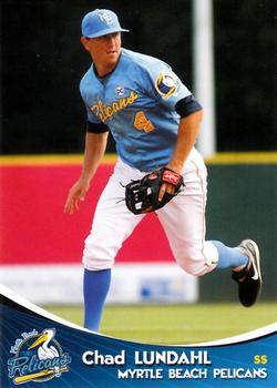 2009 Grandstand Myrtle Beach Pelicans #NNO Chad Lundahl Front