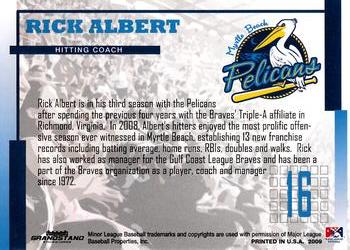 2009 Grandstand Myrtle Beach Pelicans #NNO Rick Albert Back