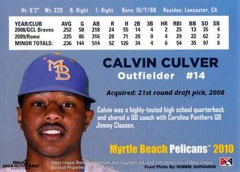 2010 Grandstand Myrtle Beach Pelicans #NNO Calvin Culver Back