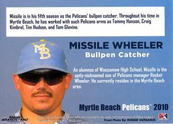 2010 Grandstand Myrtle Beach Pelicans #NNO Missile Wheeler Back