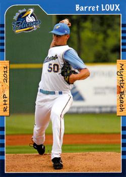 2011 Grandstand Myrtle Beach Pelicans #NNO Barret Loux Front