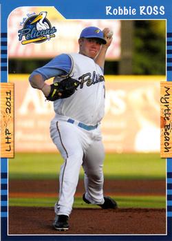 2011 Grandstand Myrtle Beach Pelicans #NNO Robbie Ross Front