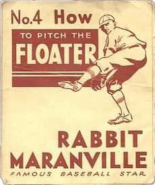 1936 National Chicle Rabbit Maranville How to... (R344) #4 How to Pitch the Floater Front