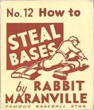 1936 National Chicle Rabbit Maranville How to... (R344) #12 How to Steal Bases Front