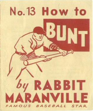 1936 National Chicle Rabbit Maranville How to... (R344) #13 How to Bunt Front