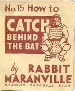 1936 National Chicle Rabbit Maranville How to... (R344) #15 How to Catch Behind the Bat Front