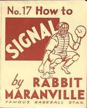 1936 National Chicle Rabbit Maranville How to... (R344) #17 How to Signal Front