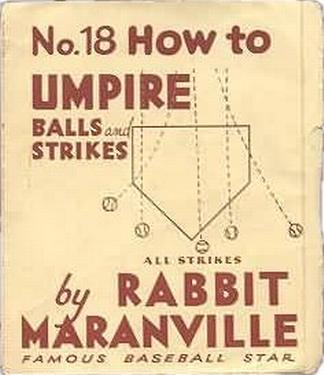 1936 National Chicle Rabbit Maranville How to... (R344) #18 How to Umpire Balls and Strikes Front