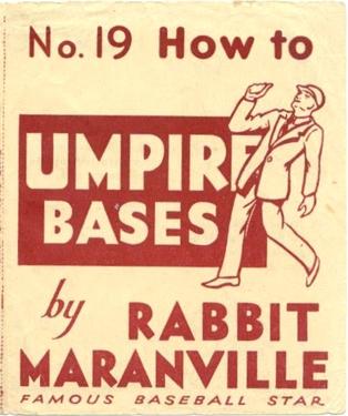1936 National Chicle Rabbit Maranville How to... (R344) #19 How to Umpire Bases Front