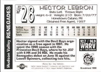 1999 Grandstand Hudson Valley Renegades #NNO Hector Lebron Back
