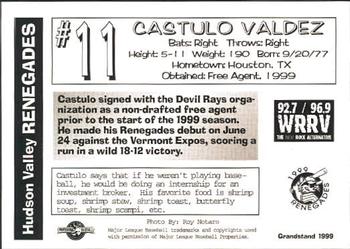 1999 Grandstand Hudson Valley Renegades #NNO Castulo Valdez Back