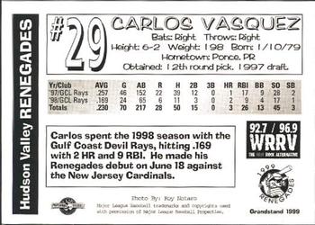 1999 Grandstand Hudson Valley Renegades #NNO Carlos Vazquez Back