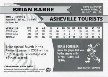 2004 Grandstand Asheville Tourists #NNO Brian Barre Back