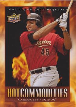 2008 Upper Deck - Hot Commodities #HC38 Carlos Lee Front