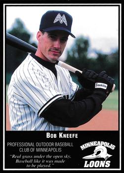1994 Minneapolis Loons #NNO Bob Kneefe Front