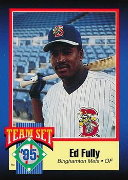 1995 Binghamton Mets #NNO Ed Fully Front