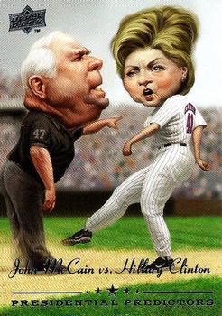 2008 Upper Deck - Presidential Predictors #PP-12A John McCain / Hillary Clinton Front