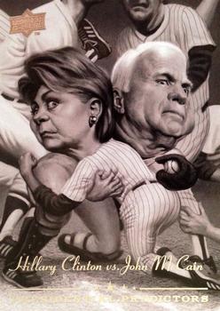 2008 Upper Deck - Presidential Predictors #PP-13A John McCain / Hillary Clinton Front