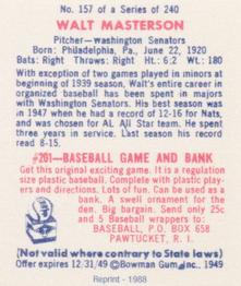 1988 1949 Bowman Reprint #157 Walt Masterson Back