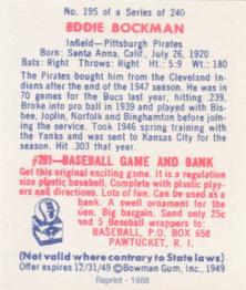 1988 1949 Bowman Reprint #195 Eddie Bockman Back