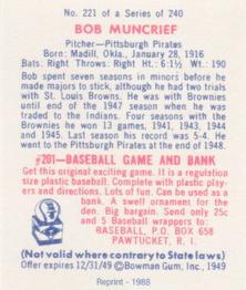 1988 1949 Bowman Reprint #221 Bob Muncrief Back