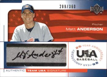 2004 Upper Deck USA 25th Anniversary - Signatures Black Ink #AND Matt Anderson Front