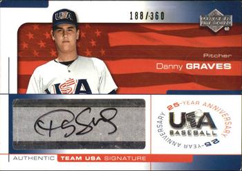 2004 Upper Deck USA 25th Anniversary - Signatures Black Ink #DRA Danny Graves Front