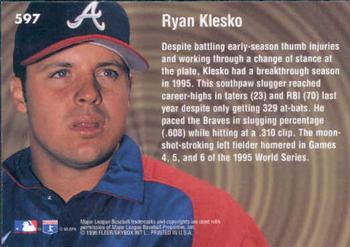 1996 Ultra #597 Ryan Klesko Back