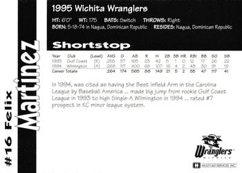 1995 Multi-Ad Wichita Wranglers #NNO Felix Martinez Back