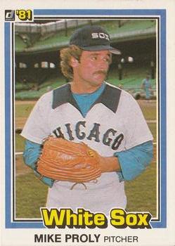 1981 Donruss #596 Mike Proly Front