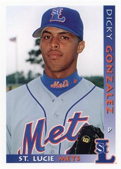 1999 Grandstand St. Lucie Mets #NNO Dicky Gonzalez Front