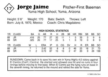 1989 Little Sun High School Prospects #17 Jorge Jaime Back