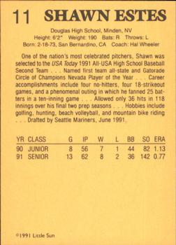 1991 Little Sun High School Prospects #11 Shawn Estes Back
